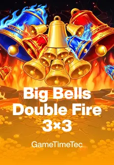 Big Bells Double Fire (3×3)